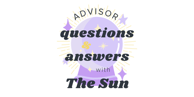 Advisor Questions & Answers | The Sun
