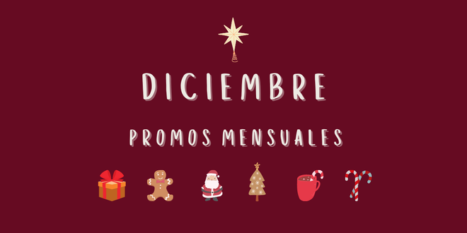 Promociones Mensuales: Conoce estas Ofertas Exclusivas de Diciembre