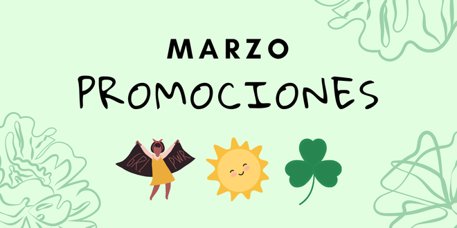 Promociones Mensuales: Conoce estas Ofertas Exclusivas de Marzo