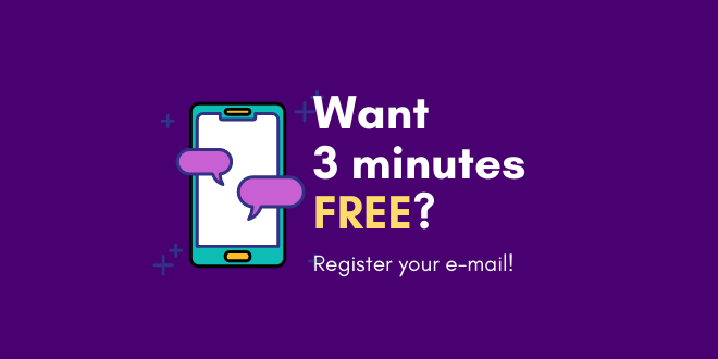 Would you like your next three minutes free? Get in touch with us!