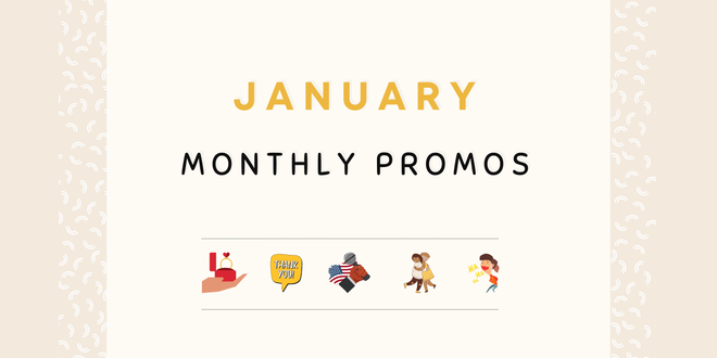 Monthly Promotions: Check Out January Exclusive Offers