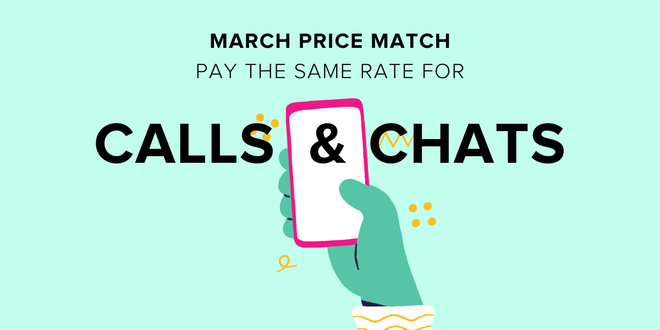 THIS MONTH: Pay the Same for Chats & Calls